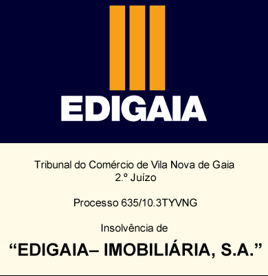 Edigaia - Imobiliária, SA.